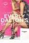 [Dirty Martini Running Club 0.50] • Everly Dalton's Dating Disasters